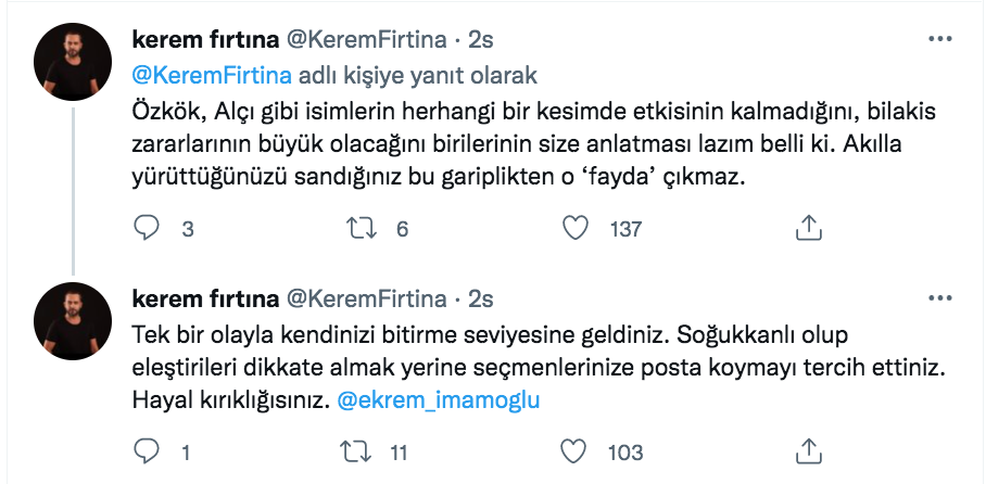 kerem firtina dan ekrem imamoglu nun akilli ol ve viz gelir tirs gider sozleriyle ilgili tepki